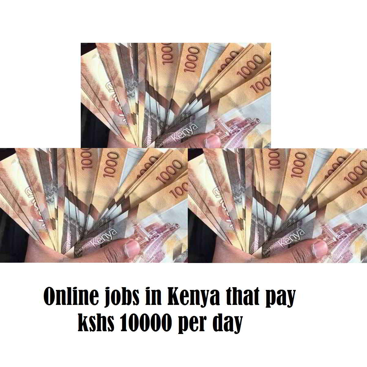 Online jobs in Kenya that pay kshs 10000 per day