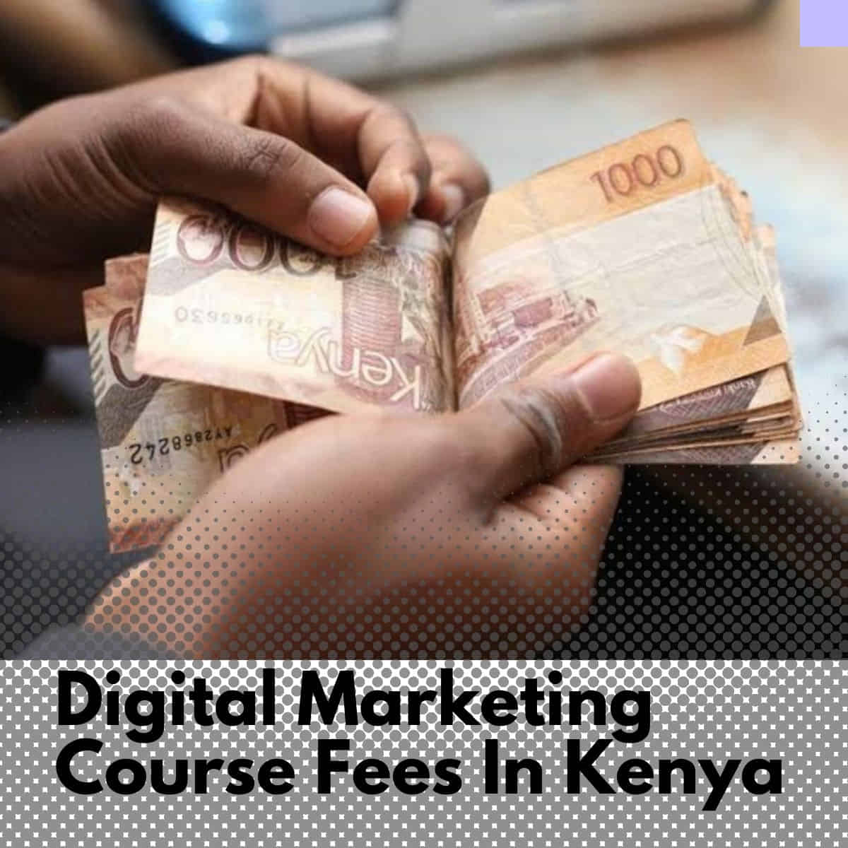 Digital Marketing course fees in Kenya