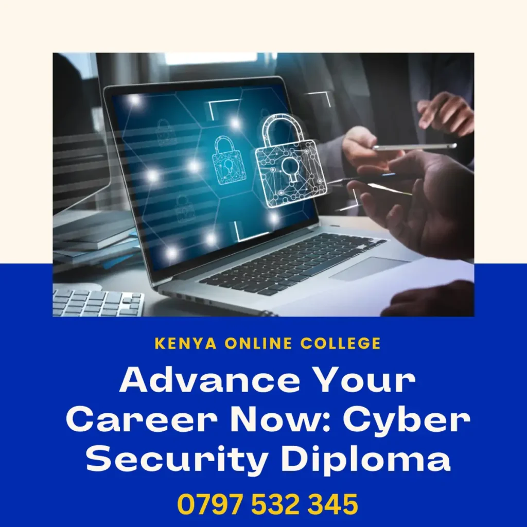 Diploma in Cyber Security in Kenya